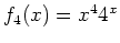 $ f_4(x)=x^4 4^x$