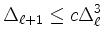 $\displaystyle \Delta_{\ell+1} \leq c \Delta_\ell^3
$