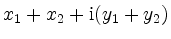 $\displaystyle x_1+x_2 + \mathrm{i} (y_1+y_2)$