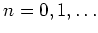 $ n=0,1,\ldots$