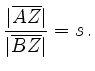 $\displaystyle \frac{\vert\overline{AZ}\vert}{\vert\overline{BZ}\vert}=s\,.
$