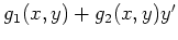 $ g_1(x,y)+g_2(x,y)y'$